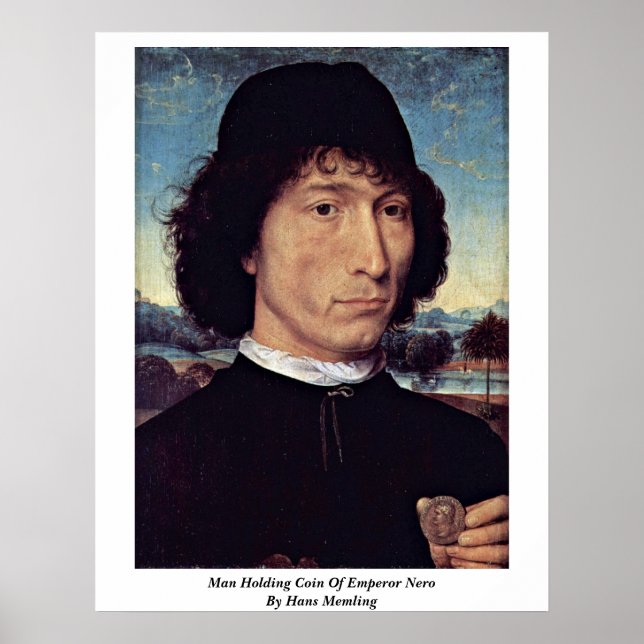 Man Holding Coin Of Emperor Nero By Hans Memling Poster (Front)