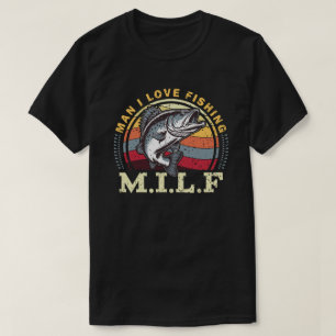 Man I Love Fishing Retro Funny T-Shirt