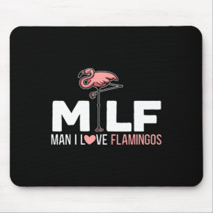 Man I Love Flamingos Bird Lover Summer Flamingo Mouse Pad