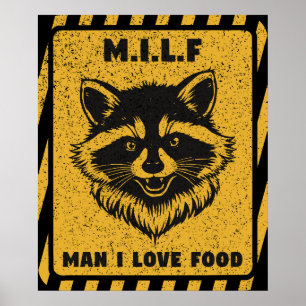 Man I Love Food Raccoon Funny Poster