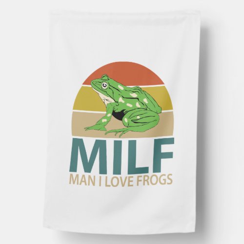 Man I Love Frogs House Flag
