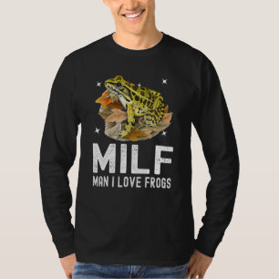 Man I Love Frogs  Saying Amphibian T-Shirt