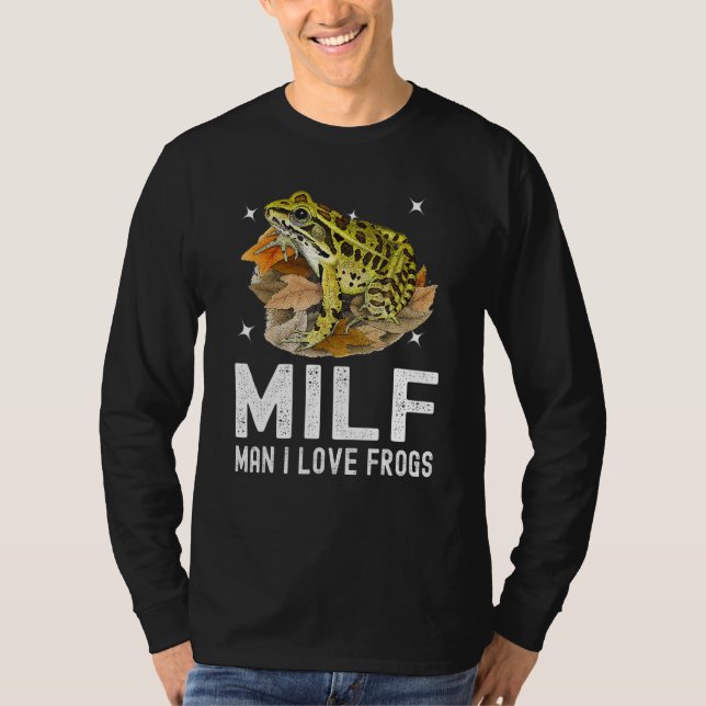 Man I Love Frogs  Saying Amphibian T-Shirt (Front)