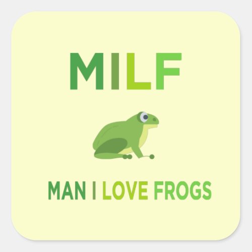 man i love frogs square sticker