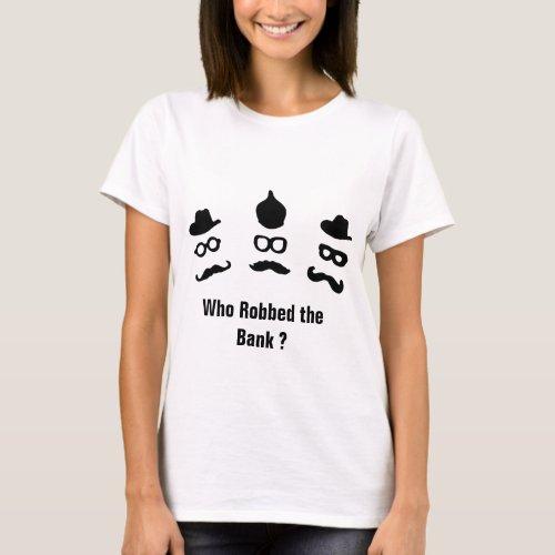 Man in disguise with mustache head and glasses T_Shirt