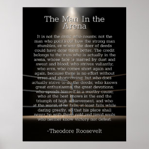 Man In the Arena by Theodore Roosevelt Poster V2