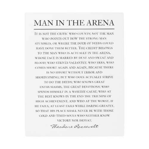 Man in the Arena Speech Theodore Roosevelt Quote Metal Print