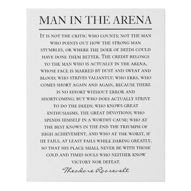 Man in the Arena Speech Theodore Roosevelt Quote P Faux Canvas Print (Front)