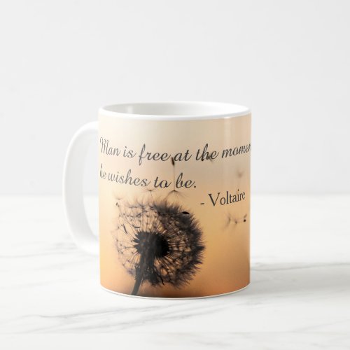 Man is Free Voltaire Quote Coffee Mug