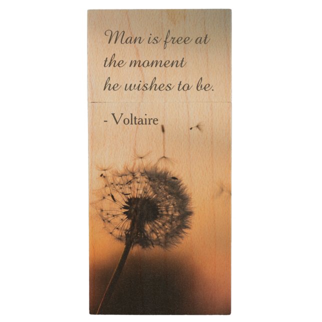 Man is Free Voltaire Quote Dandelion Wood Flash Drive (Front Vertical)