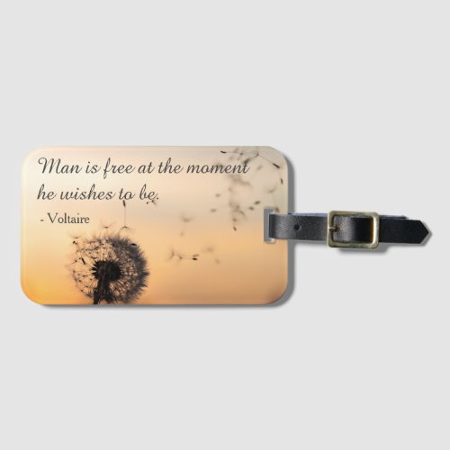 Man is Free Voltaire Quote Luggage Tag