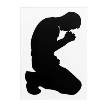 Man Kneeling In Prayer Acrylic Print by Awesoma at Zazzle