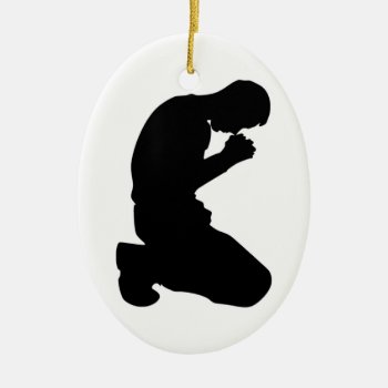Man Kneeling In Prayer Ceramic Ornament by Awesoma at Zazzle