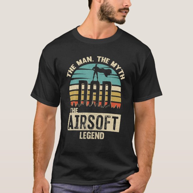 Man Myth Legend Dad Airsoft T-Shirt (Front)