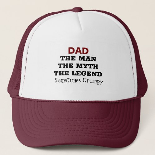 Man Myth Legend Dad Funny Trucker Hat