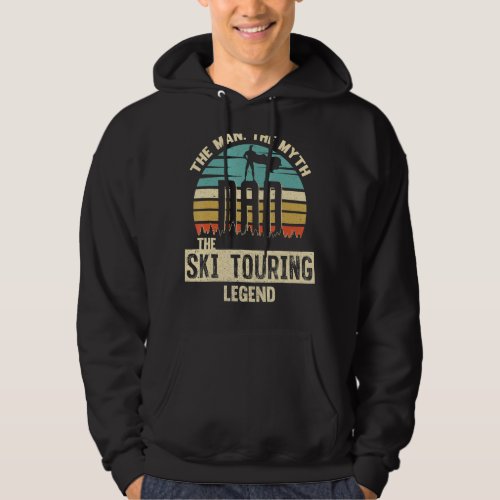 Man Myth Legend Dad Ski touring Amazing Skier Hoodie