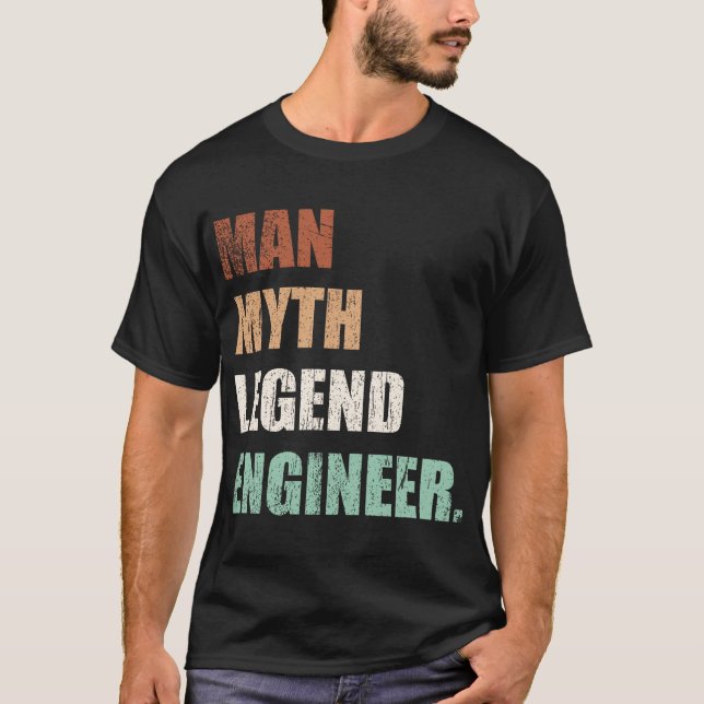 Man Myth Legend Engineer T-Shirt (Front)