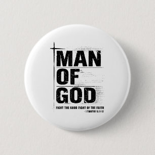 Man Of God Christian Dad Bible Verse Timothy 6 11 Button