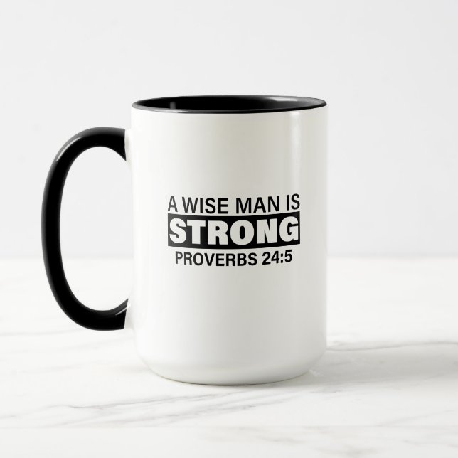 Man of God Coffee Mug - "A Wise Man Is Strong"  (Left)