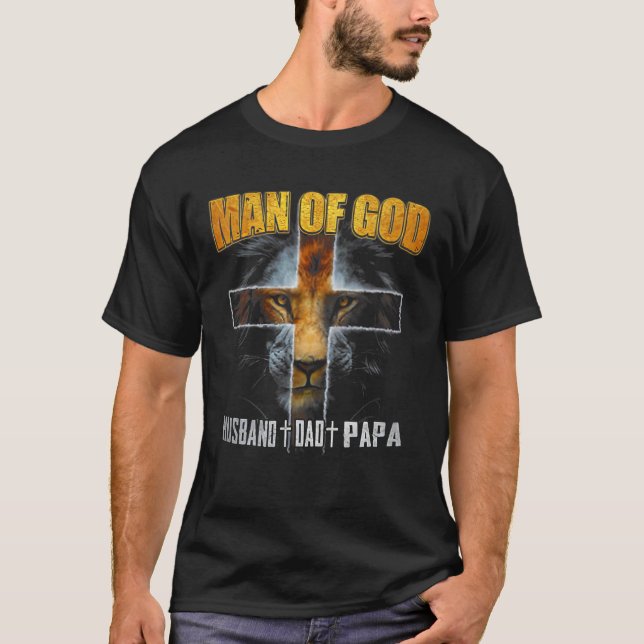 Man Of God Husband Dad Papa Christian Cross Father T-Shirt (Front)