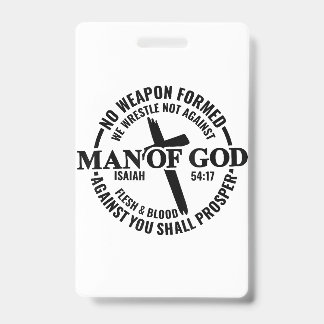Man of God, No Weapon Formed Against Me Shall Pros Badge