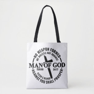 Man of God, No Weapon Formed Against Me Shall Pros Tote Bag
