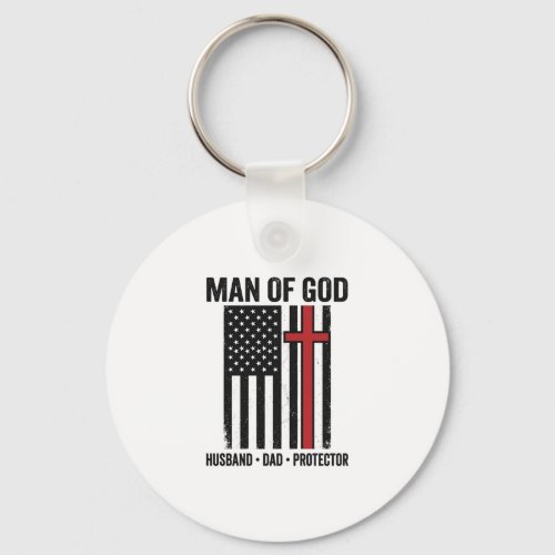 Man of God Patriotic Cross Christian Shirt Design_ Keychain