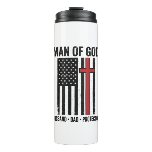 Man of God Patriotic Cross Christian Shirt Design_ Thermal Tumbler