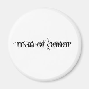 Man of Honor Magnet