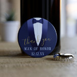 Man of Honor Thank You Blue Wedding Bottle Opener<br><div class="desc">Thank your Man of Honor with this midnight blue tuxedo button bottle opener that makes a perfect thank you gift for being by your side on your wedding day. Suitable for any member of your bridal party that you need to thank.</div>