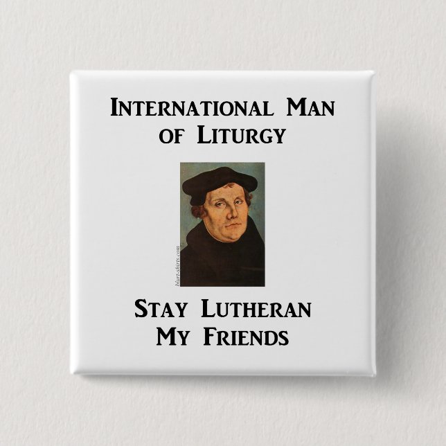 Man of Liturgy Pinback Button (Front)