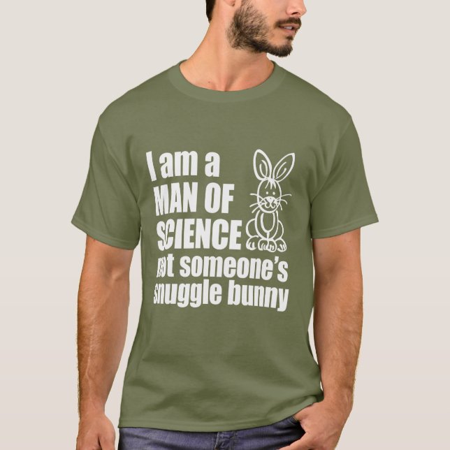 "Man of Science" T-Shirt (Front)