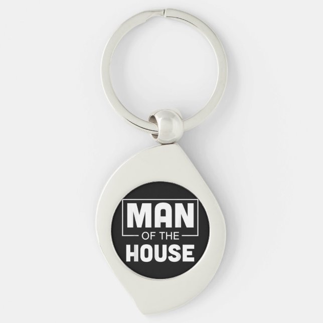 Man Of The House Keychain (Front)