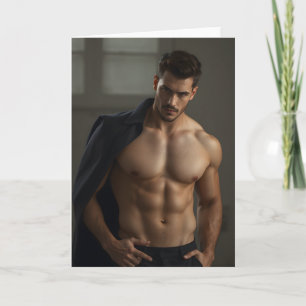 Man of the Moment Hot Guy Greetings Card