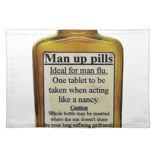 Man Up Pills Cloth Placemat