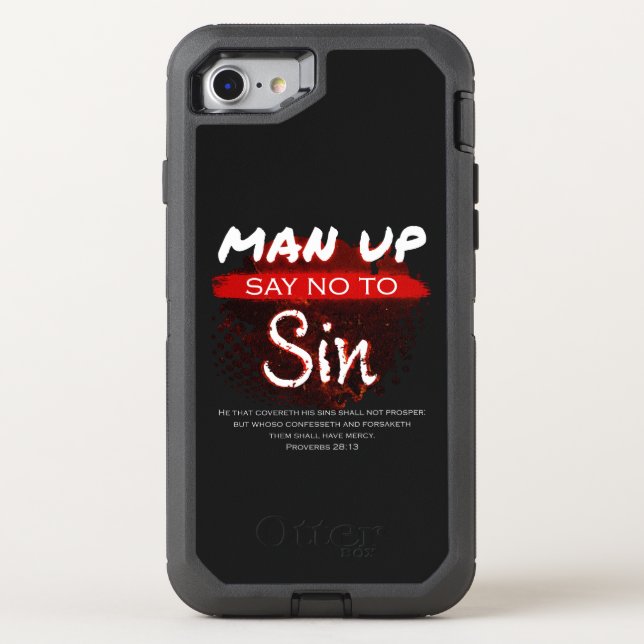 Man Up – Say No to Sin Christian Faith Bible Verse Otterbox iPhone Case (Back)