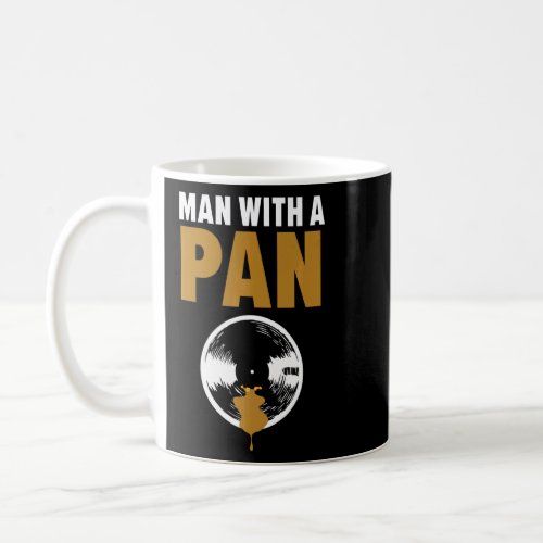 Man With A Pan Gold Prospecting Miner Mining Gold  Coffee Mug