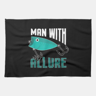 Man With Allure Fishing Lure Pun Fisherman T-Shirt Kitchen Towel