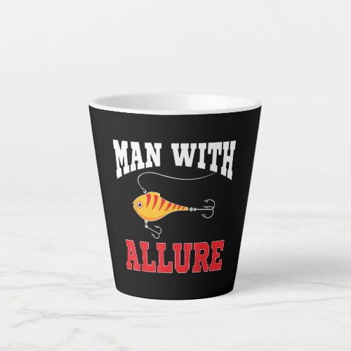 Man With Allure Fishing Lure Pun Fisherman T_Shirt Latte Mug