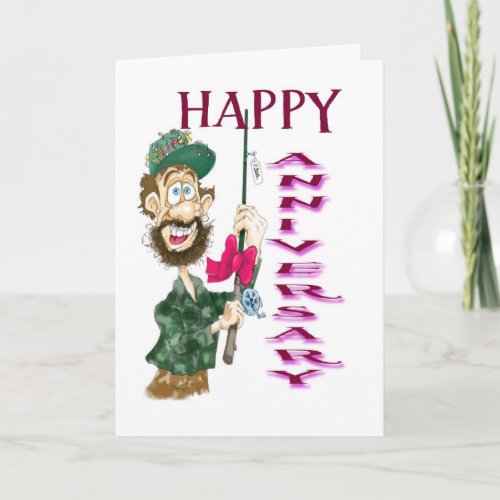 Man with fishing pole Happy Anniversary Card