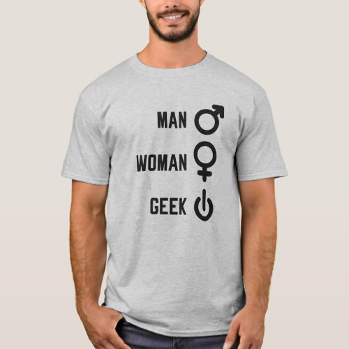 Man Woman Geek Gift T_Shirt