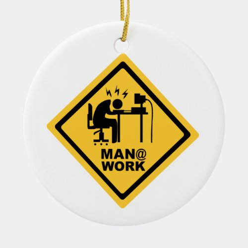 Man  Work Ceramic Ornament