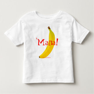 'Mana Toddler T-shirt