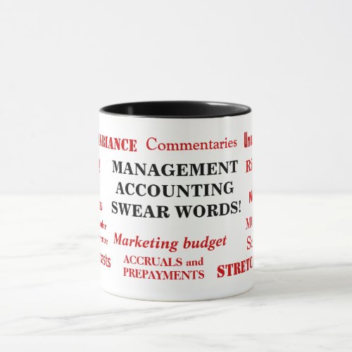 Management Accounting Swear Words Annoying Funny Mug