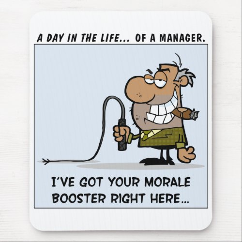 Management Tools for Boosting Employee Morale Mouse Pad