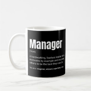 Manager And Boss Work Definition Coffee Mug