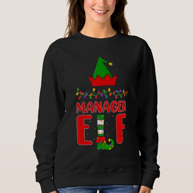 Manager Elf Matching Family Lighting Christmas Sweatshirt (Front)