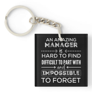 Manager, Gift For Manager, A Truly Great Manager Keychain