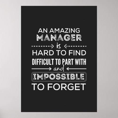 Manager Gift For Manager A Truly Great Manager Poster