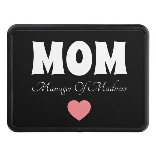 Manager Mom 2 Hitch Cover